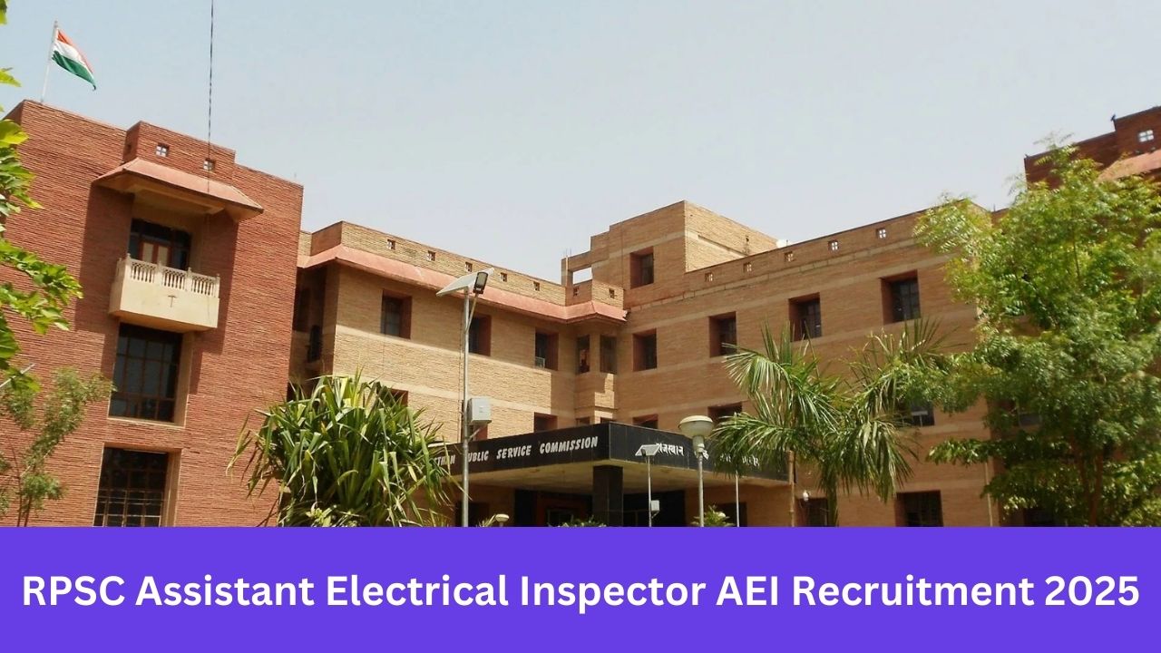 RPSC Assistant Electrical Inspector AEI Recruitment 2025